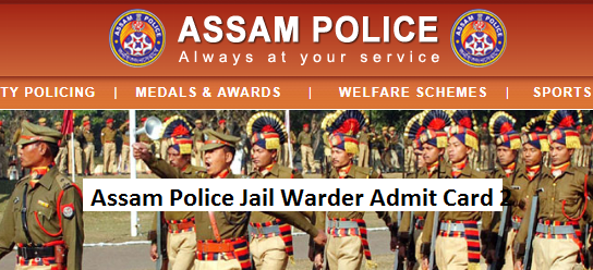 Assam Police Jail Warder Admit Card 2018